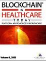 Blockchain and Healthcare Today Platform Approaches Journal